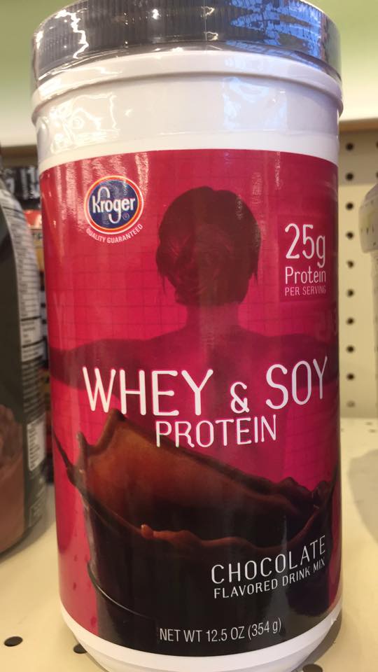 Kroger Whey and Soy Protein Powder (any flavor) Food Library Shibboleth